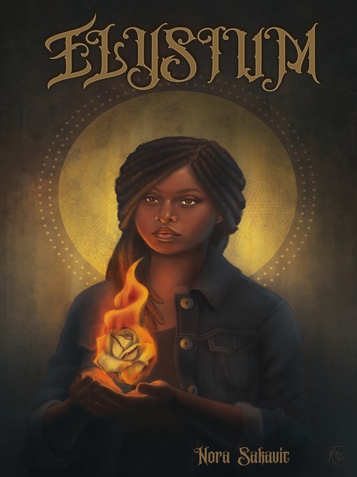 Title details for Elysium by Nora Sakavic - Available